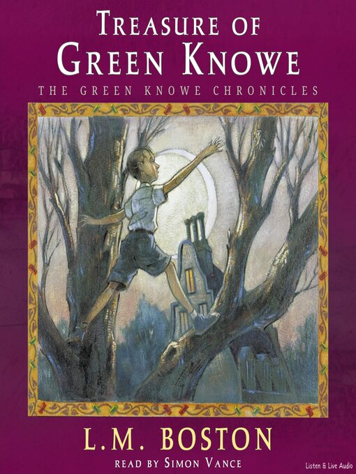 Title details for Treasure of Green Knowe by L. M. Boston - Available